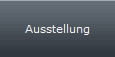 Ausstellung