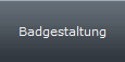 Badgestaltung
