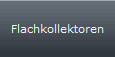 Flachkollektoren